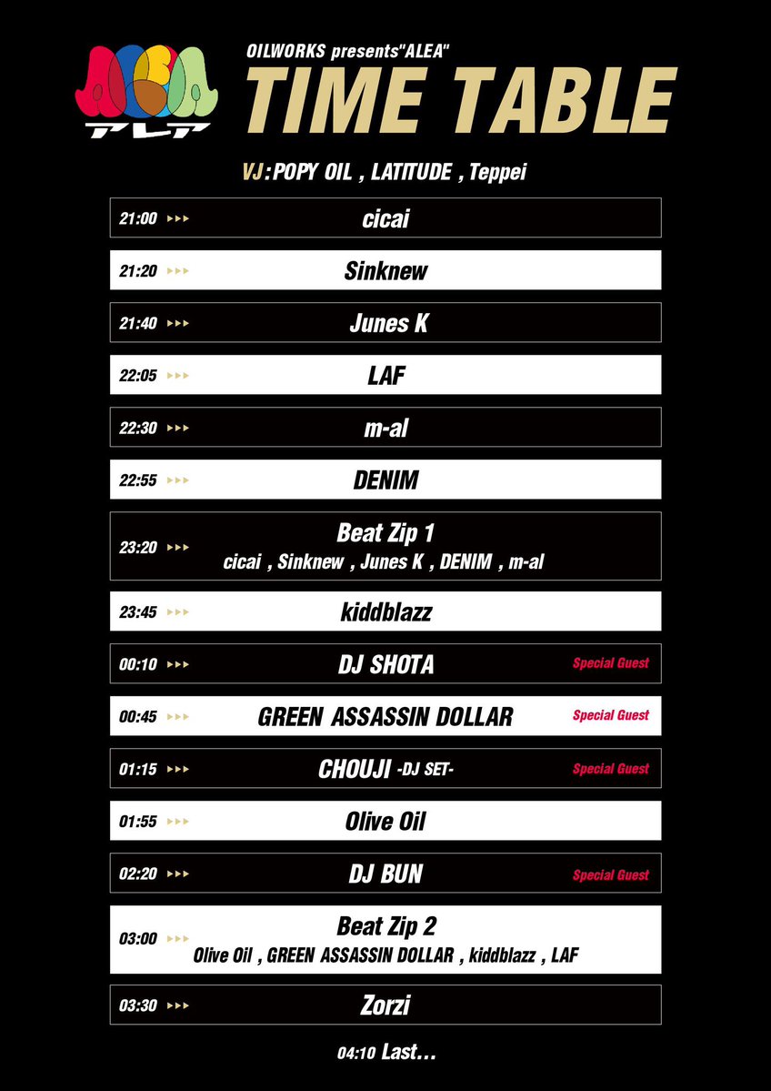 kiethflack's tweet image. 本日！
【OILWORKS presents ALEA】
21:00~
ADV ¥4500 DAY ¥5500 (＋1D)
■SP GUEST:CHOUJI -DJ set-,DJ SHOTA,GREEN ASSASSIN DOLLAR,DJ BUN,kiddblazz
■CAST:Olive Oil,Popy Oil,LAF,DENIM,m-al,Junes K,Sinknew,cicai,ZORZI,LATITUDE,Teppei

Beat Zipにもご注目を！
#BEATS #ELECTRONICA #HIPHOP