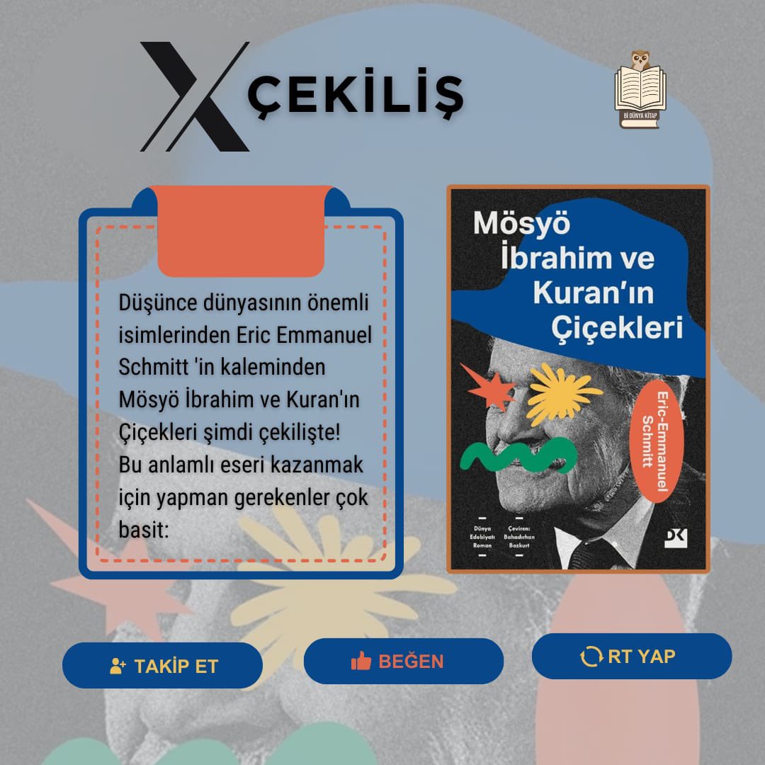 📚 KİTAP ÇEKİLİŞİ! 📚
​Eric-Emmanuel Schmitt’in eşsiz eseri "Mösyö İbrahim ve Kuran'ın Çiçekleri" bir şanslı takipçimize hediye! ✨
​✅ Katılım Şartları:
​1️⃣ Bizi TAKİP ET
2️⃣ Gönderiyi BEĞEN &amp; RT YAP 🔁
3️⃣ Arkadaşını ETİKETLE 📝
​💡 BİLGİ: Ne kadar çok yorum, o kadar şans! (Her