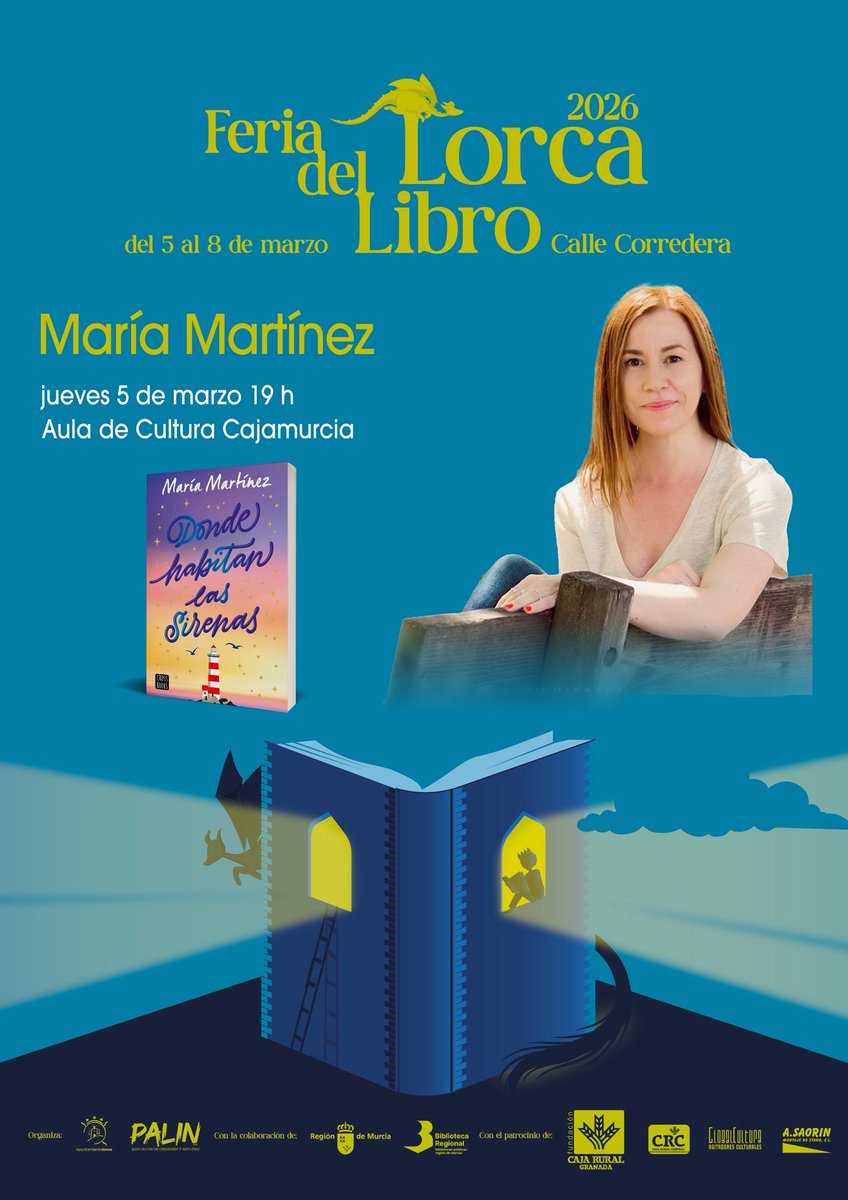Mariet_Martinez's tweet photo. Feria del Libro de Lorca.
Jueves, 5 de marzo, a las 19:00 h.
Presentación y firma.
Entrada libre hasta completar aforo. 
¡Espero veros allí! ☺️ https://t.co/X4jNbwXgaf