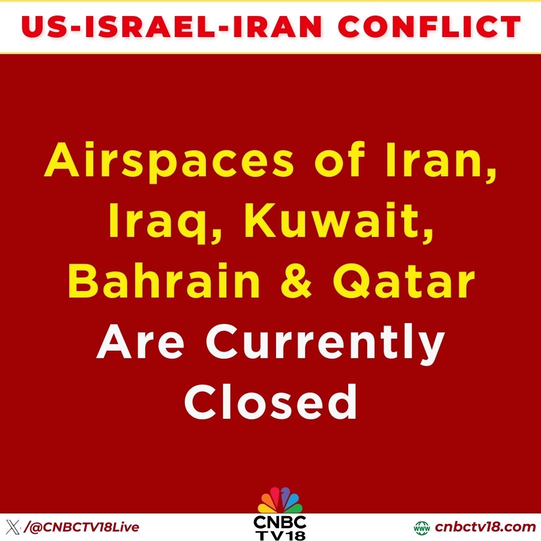 CNBCTV18Live's tweet photo. #IsraelIranConflict | #Airspaces of #Iran, #Iraq, #Kuwait, #Bahrain &amp; #Qatar Are Currently Closed https://t.co/gKMnZ9ePdO