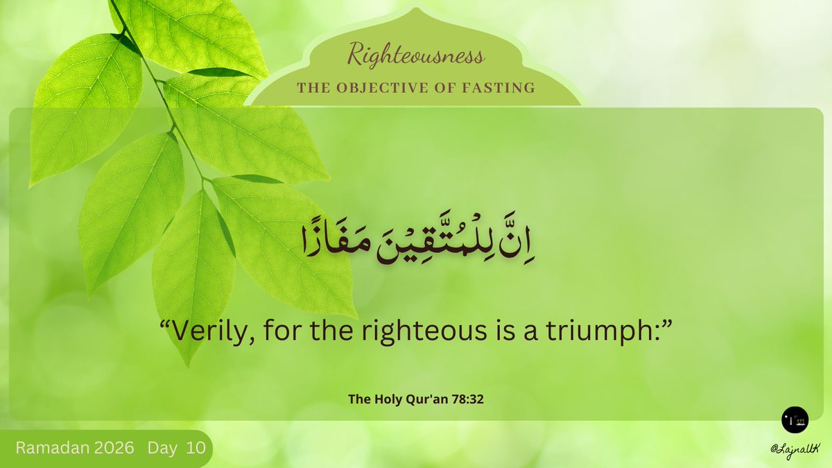 waqfenauusa's tweet image. Another glorious Quranic promise of safety and success for the #righteous. 

#Ramadan via @LajnaUK