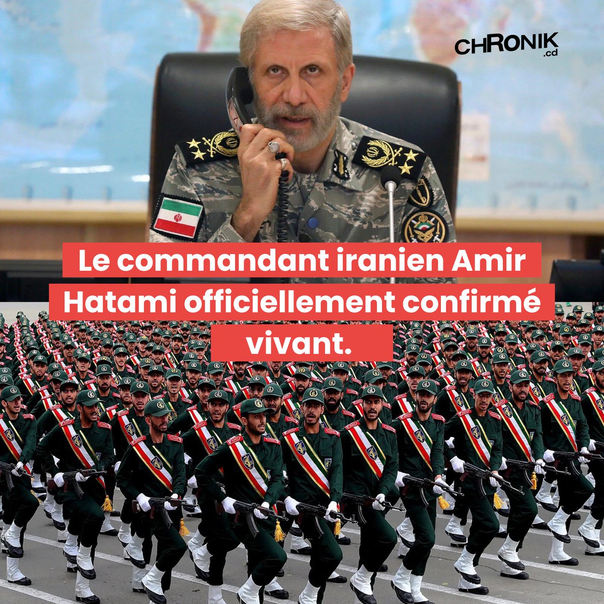 chronik_cd's tweet photo. 🇮🇷 DERNIÈRE MINUTE — Le commandant #iranien Amir #Hatami officiellement confirmé vivant. https://t.co/tLxhf3XfP6