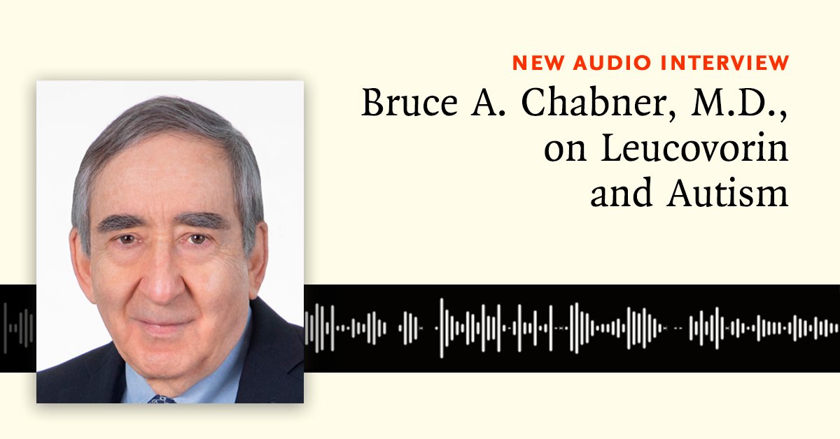 NEJM's tweet photo. Bruce A. Chabner, MD, discusses recent FDA statements regarding potential uses for leucovorin. Listen to the full interview with NEJM Executive Managing Editor Stephen Morrissey (@srm128): https://nej.md/4aNrG4J https://t.co/pNwBLF2fzl