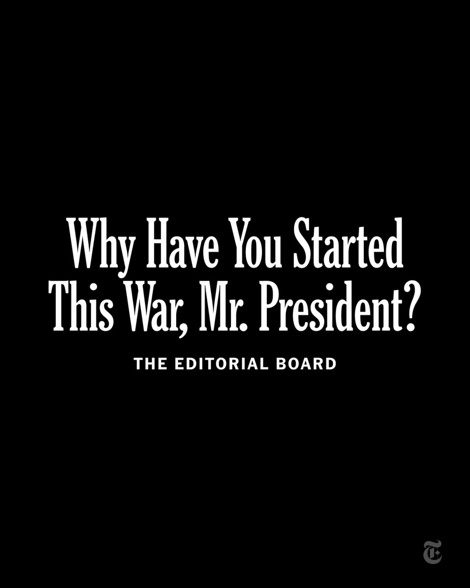 President Trump's approach to Iran is reckless, the editorial board writes. 

"He started this war without explaining to the American people and the world why he was doing so." nyti.ms/4rLhh0G