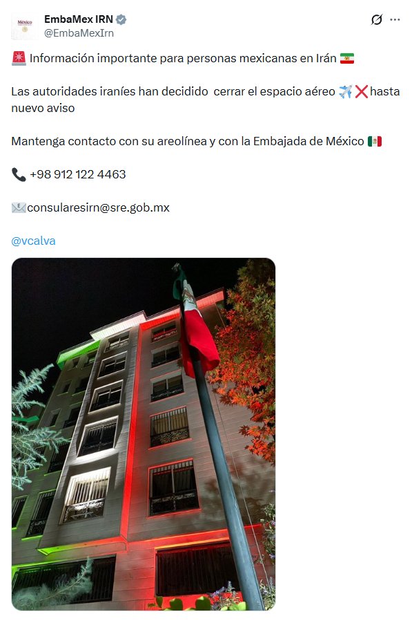 MXReferencia's tweet photo. #Internacional 

La Embajada de México en #Irán informó este 28 de febrero que el espacio aéreo iraní fue cerrado hasta nuevo aviso e instó a las y los connacionales en ese país a mantener contacto con las aerolíneas. Además, puso a disposición la línea +98 912 122 4463 en caso de emergencia.
