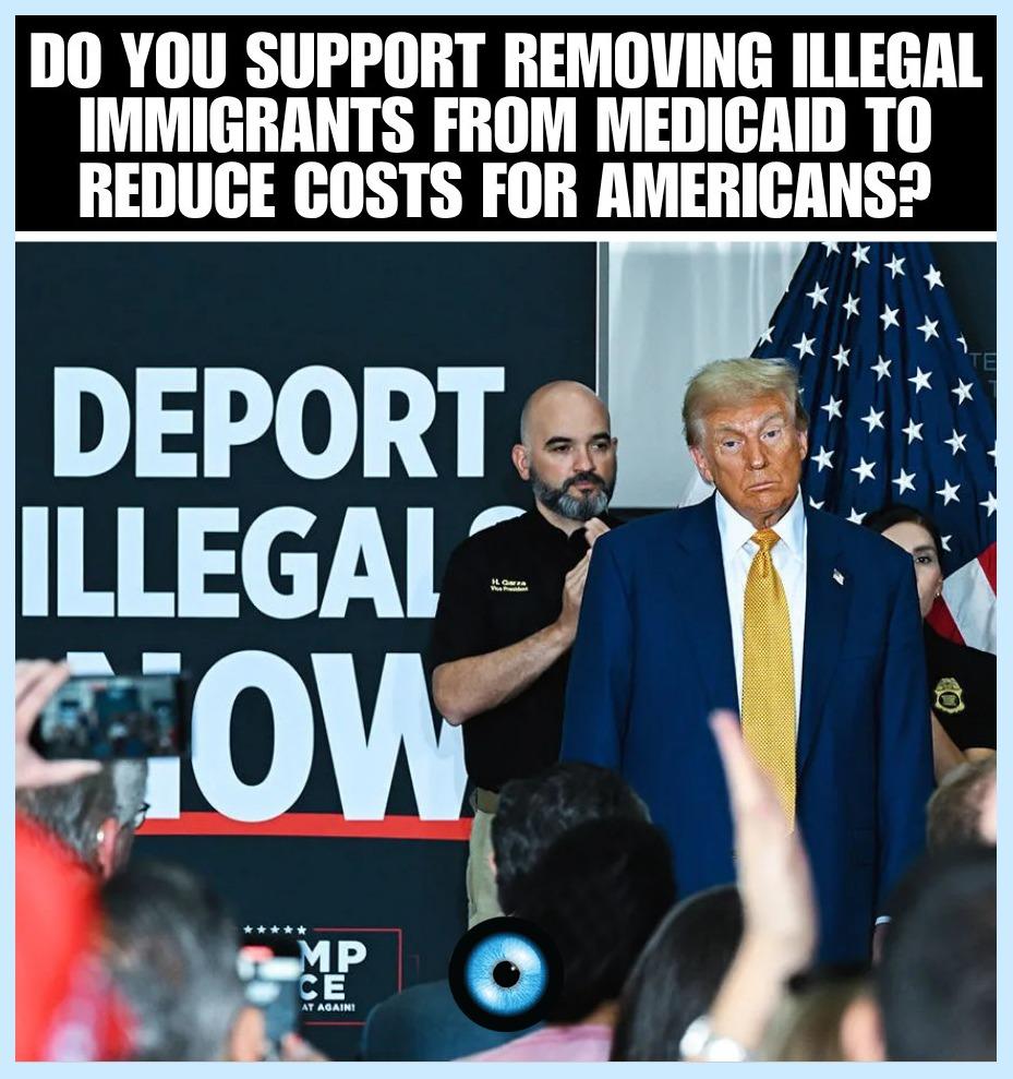 🚨DO YOU SUPPORT REMOVING ILLEGAL IMMIGRANTS FROM MEDICAID TO REDUCE COSTS FOR AMERICANS?

Yes or No! 

If yes, hit 👍 and repost if you believe America comes first!