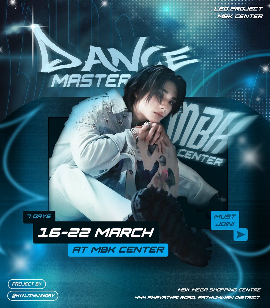 ♫ྀི𓈒 ݁⋆ ⊹ִ ࣪ 𝘿𝙖𝙣𝙘𝙚 𝙈𝙖𝙨𝙩𝙚𝙧 𝙃𝙮𝙪𝙣𝙟𝙞𝙣 ྀི𓈒 ݁・⊹ִ ࣪𖤐 

LED SCREEN MBK CENTER

🗓️ 16 Mar - 22 Mar 2026

Let’s meet up ·͜·♡ 

⁦#DanceMasterHyunjin⁩ ⁦
⁦#Hyunjin⁩ ⁦#현진⁩ ⁦⁦#StrayKids⁩ ⁦#스트레이키즈