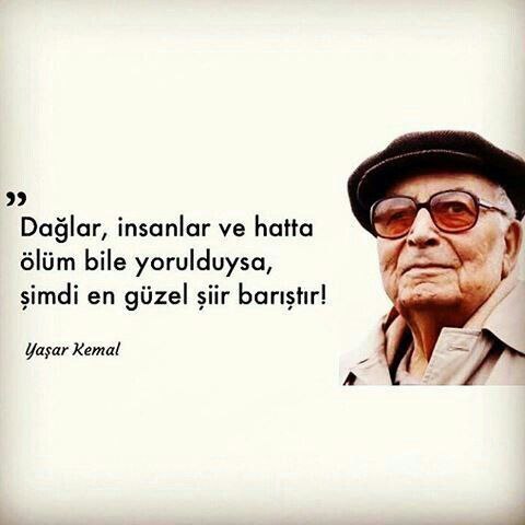 28 Şubat 2015
Saygı ve Rahmetle. 
#YaşarKemal