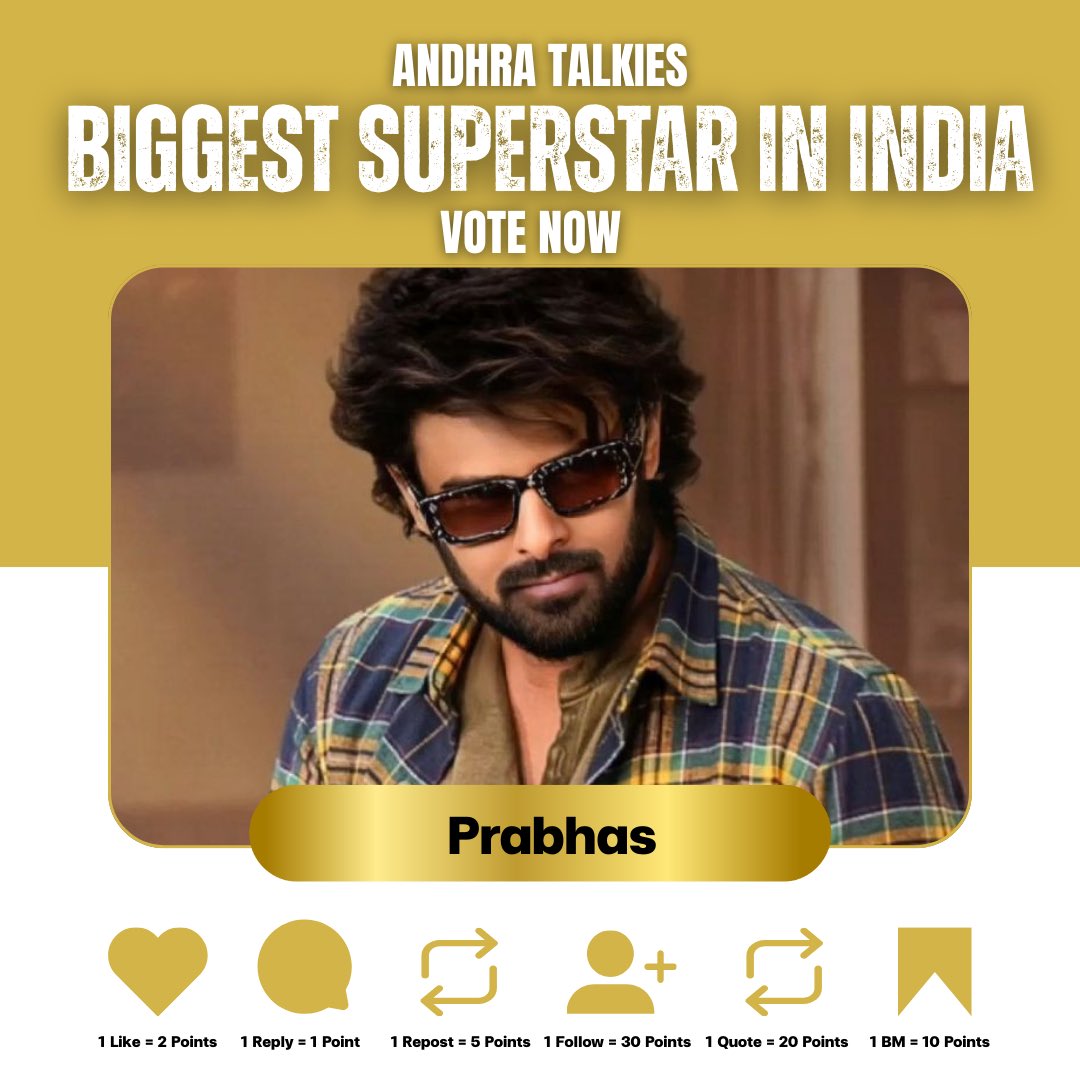 Biggest Superstar in India 🏆 

Vote if you Support - #Prabhas 

1 Like = 2 Points 
1 Reply = 1 Point 
1 Follow = 30 Points 
1 Quote = 20 Points 
1 Repost = 5 Points 
1 Bookmark = 10 Points 

Winners Announcement On March 2nd At 6PM 🔥🔥🔥