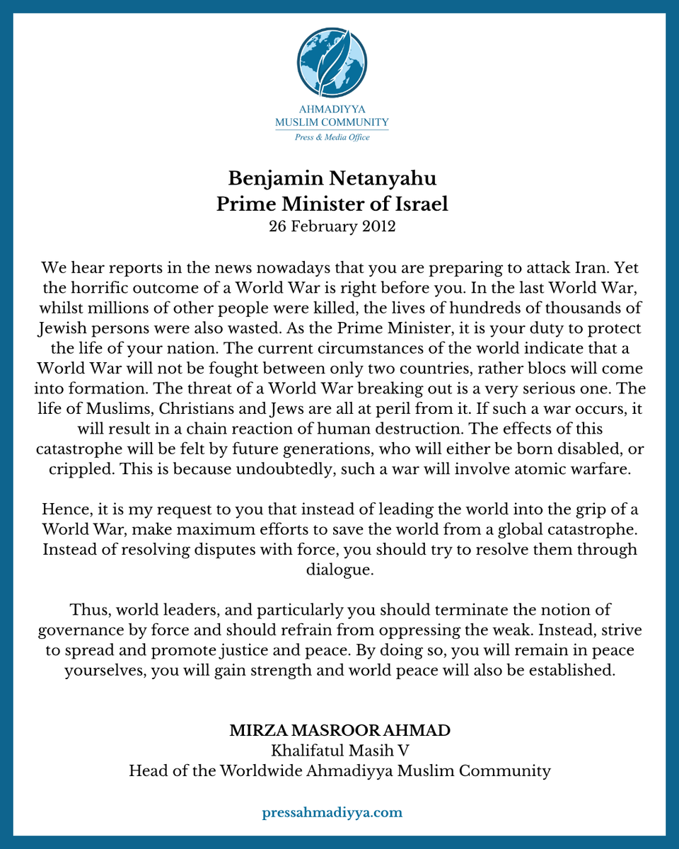 SajeelGhouri's tweet photo. In 2012, amidst rising global tensions, Hazrat Mirza Masroor Ahmad (aba), Head of the Ahmadiyya Muslim Community, wrote to the leaders of #Israel &amp; #Iran urging peace☮️, justice &amp; dialogue over conflict. #StopWW3

His message remains just as relevant today. #Tehran https://t.co/zR5jEAIUZp