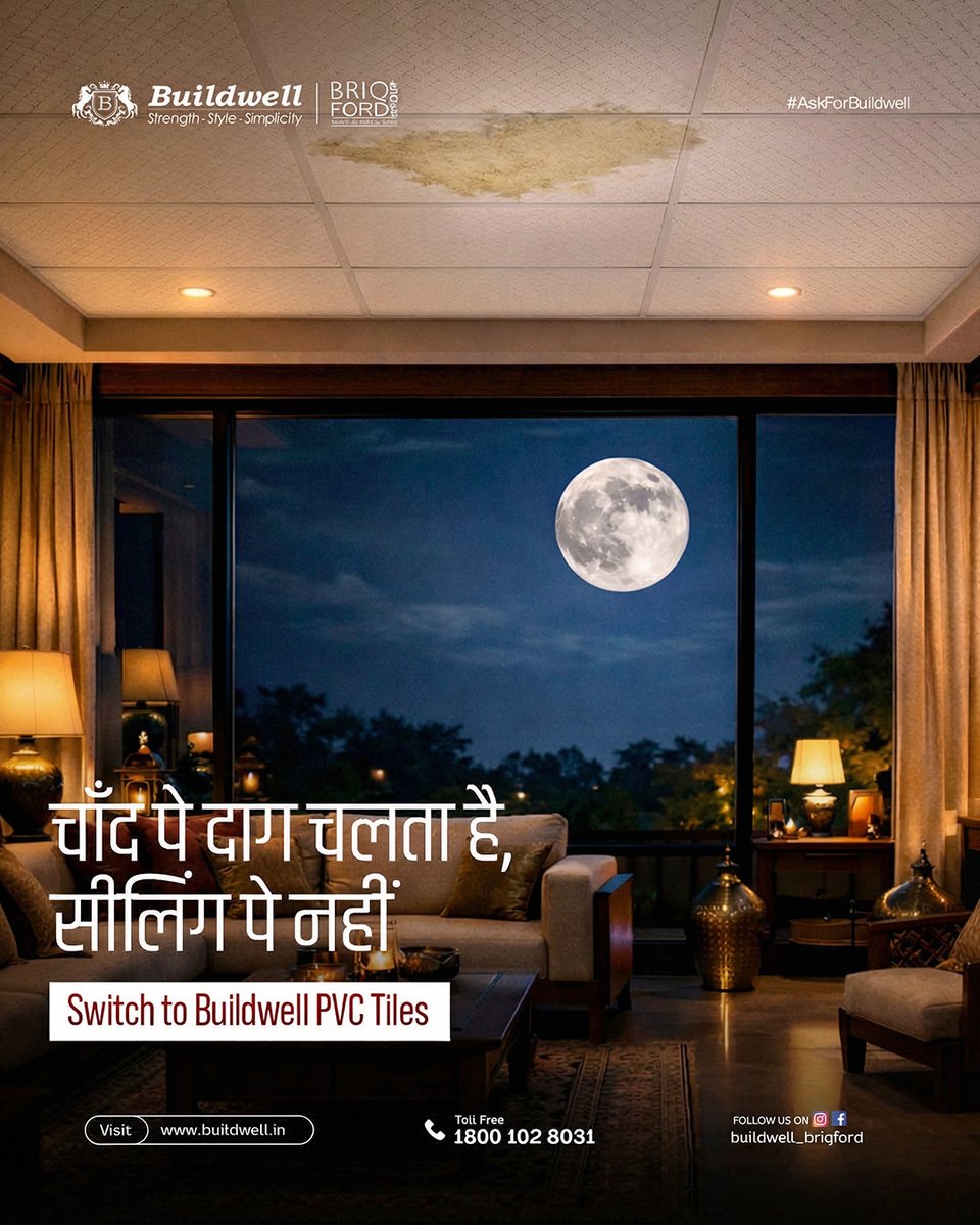 buildwell_india's tweet image. Chand par daag ho sakta hai…
par ceiling par kyun?

Upgrade to Buildwell PVC Tiles –
clean look, zero stains, long-lasting shine.

Moonlight perfect ho ya na ho,
aapki ceiling perfect honi chahiye.

#Buildwell #PVCTiles #SpotlessCeiling #ModernHomes #AskForBuildwell