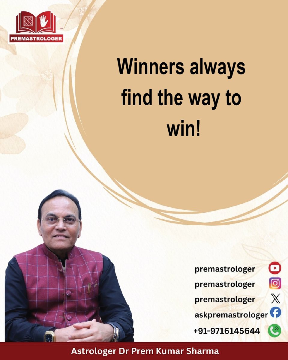 premastrologer's tweet image. "Winners always find the way to win!"

#GoodmorningTwitter
#सुप्रभात
#Thursdaymorninglive
#ThursdayVibes
#Thursdaymotivations
#Thursdaymorning
#ThursdayThoughts