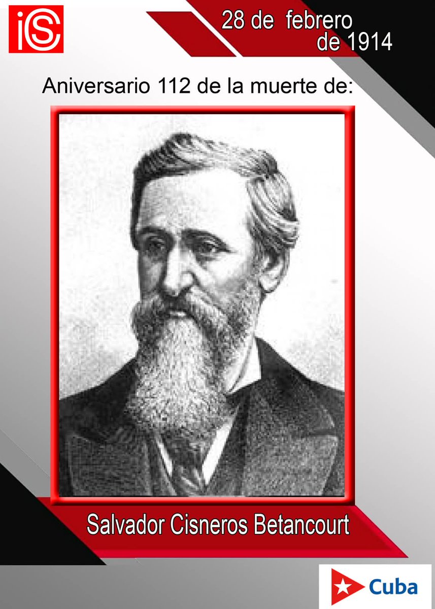 emisoranuevitas's tweet photo. 🇨🇺Hoy se conmemoran 112 años del fallecimiento del patriota cubano Salvador Cisneros Betancourt. Nacido en una familia acaudalada, prefirió la libertad de la Patria por encima de beneficios personales.

#CubaViveEnSuHistoria #Nuevitas #Camagüey #PorCamagüeyTodo https://t.co/xMPoMc1wru
