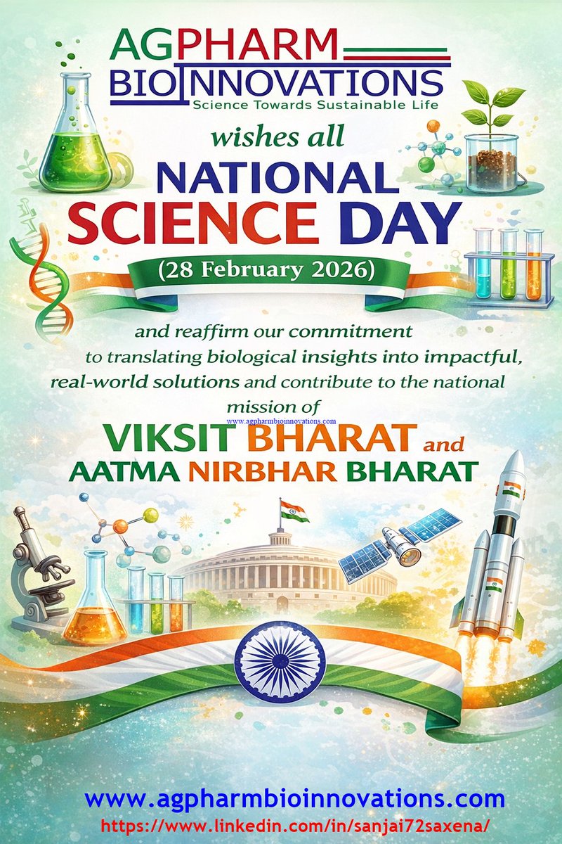 AgpharmB's tweet photo. 🌿🔬 On #NationalScienceDay, Agpharm Bioinnovations LLP extends warm wishes to the scientific community.
We reaffirm our commitment to translating biological insights into impactful, real-world solutions &amp; contributing to the vision of #ViksitBharat &amp; #AatmaNirbharBharat 🇮🇳 https://t.co/0LHzVE6AB9