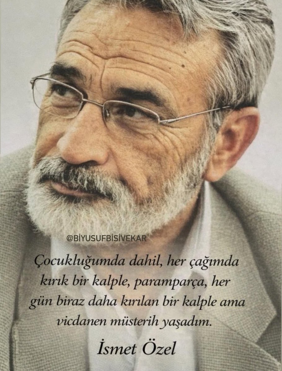 dikkatmedya's tweet photo. “Çocukluğumda dahil, her çağımda kırık bir kalple, paramparça, her gün biraz daha kırılan bir kalple ama vicdanen müsterih yaşadım.” https://t.co/7sd2HlRSVz