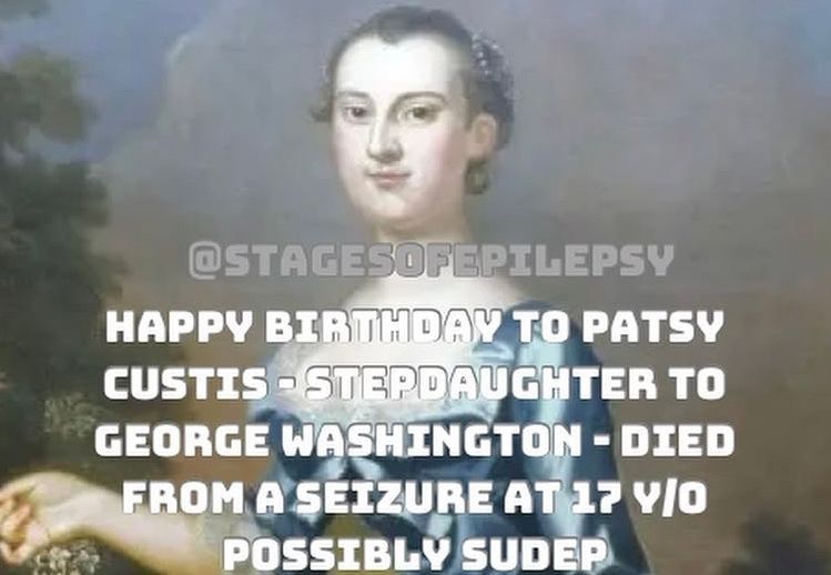 epilepsytime's tweet photo. #PatsyCustis was the daughter of #MarshaWashington (the first #FirstLady of United States) & the stepdaughter to #GeorgeWashington They married when Patsy was just a toddler & started having #seizures around 10 or 11 & eventually died suddenly during a #seizure in 1773. #sudep https://t.co/Jcu23a7VB0