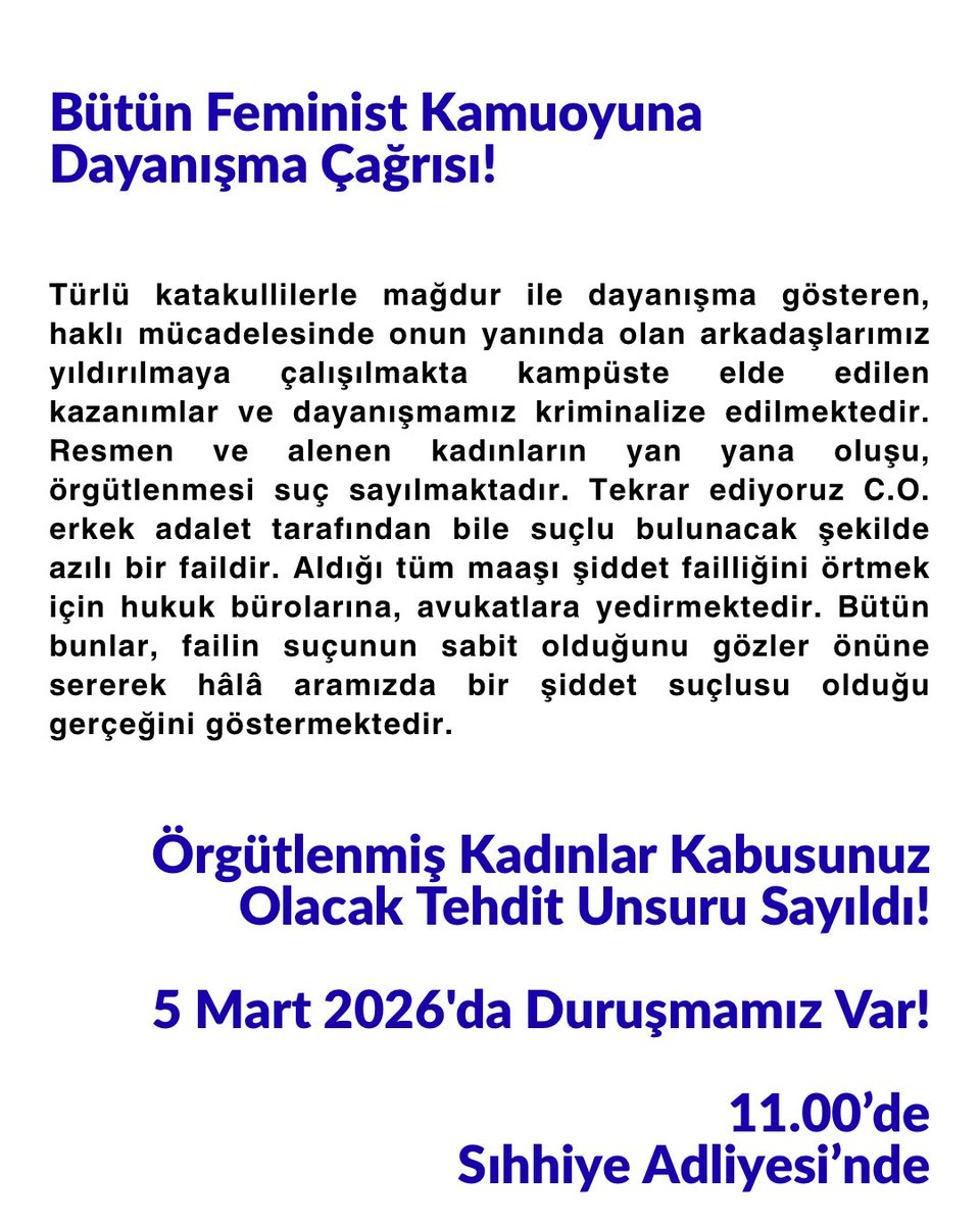 Faillerden hesap sormaya, örgütlü eril şiddetle mücadeleye devam ediyoruz! Bütün sıra arkadaşlarımızı, feminist kamuoyunu 5 Mart'ta Sıhhiye Adliyesi'ne çağırıyoruz!