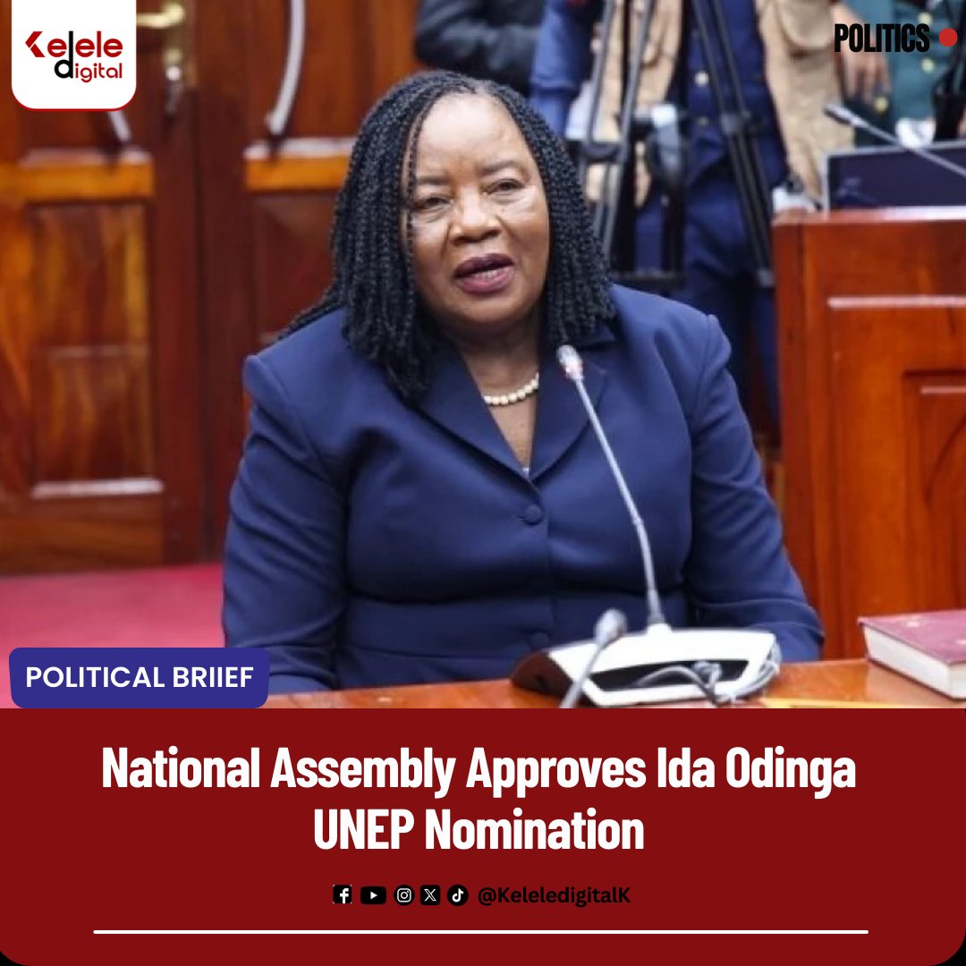 KeleledigitalK's tweet photo. National Assembly approves nomination of Ida Odinga as Kenya’s Permanent Representative to UNEP.
#KeleleDigitalk #KeleleStudios #KeleleUpdates #NationalAssembly #IdaOdinga #UNEP #KenyaNews https://t.co/66zBwsfjJm