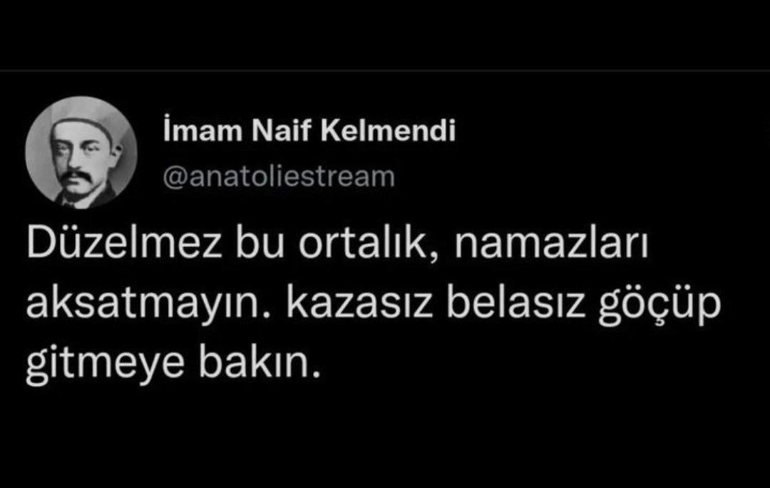 Asla güncelliğini yitirmeyen o söz