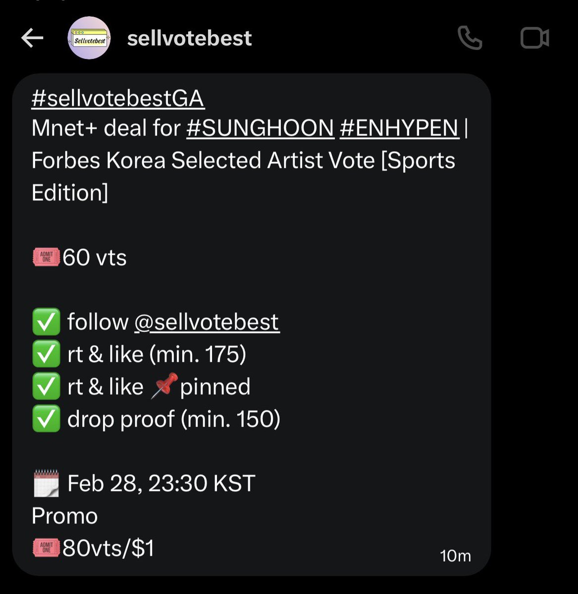 #sellvotebestGA
Mnet+ deal for #SUNGHOON #ENHYPEN | Forbes Korea Selected Artist Vote [Sports Edition]

🎟️60 vts

✅ follow <a href="/sellvotebest/">sellvotebest</a>  
✅ rt &amp; like (min. 175)
✅ rt &amp; like 📌pinned
✅ drop proof (min. 150)

🗓️ Feb 28, 23:30 KST
Promo
🎟️80vts/$1
