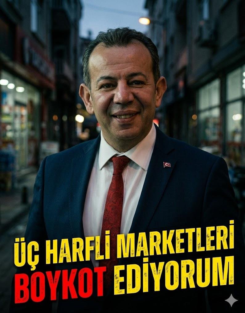 TANJU ÖZCAN:
Bana ve arkadaşlarıma iftira atan “ÜÇ HARFLİ MARKETLERİ” Türk milletine şikâyet ediyor ve bu marketlere karşı “BOYKOT” çağrısında bulunuyorum.