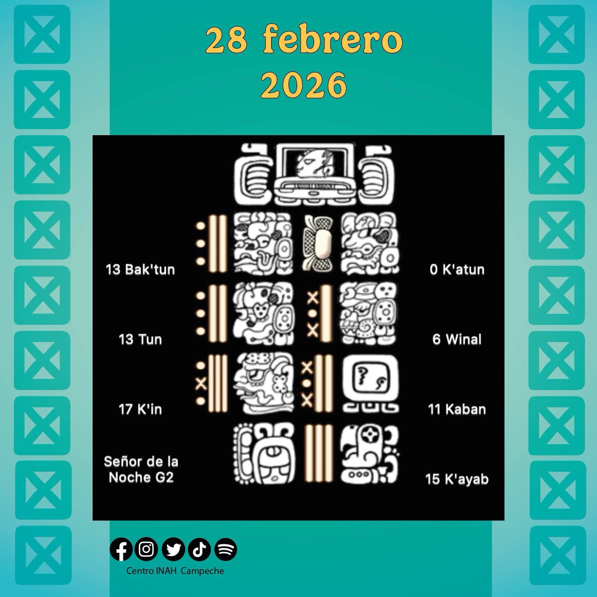 inahcampeche's tweet image. 🔵La fecha de hoy sábado 28 de febrero en el sistema calendárico maya de cuenta larga.
#CentroINAHCampeche #calendariomaya #Febrero #Campeche