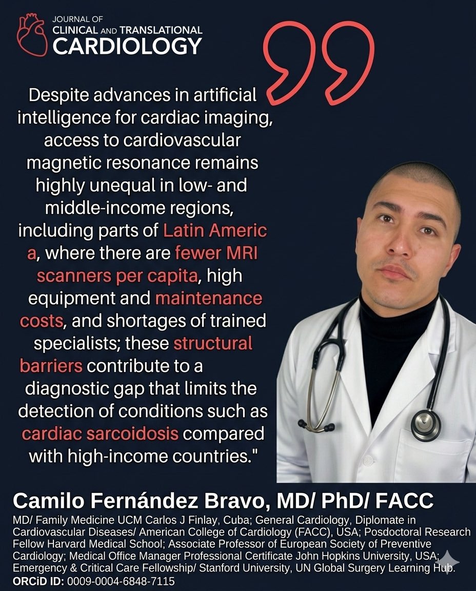 JournalClinTran's tweet photo. Multiparametric deep learning applied to CMR is transforming the detection of cardiac sarcoidosis. Yet across Latin America, disparities in access to advanced MRI infrastructure and AI integration continue to widen the diagnostic gap. Bridging innovation with equity. https://t.co/4zBxc8eZAh
