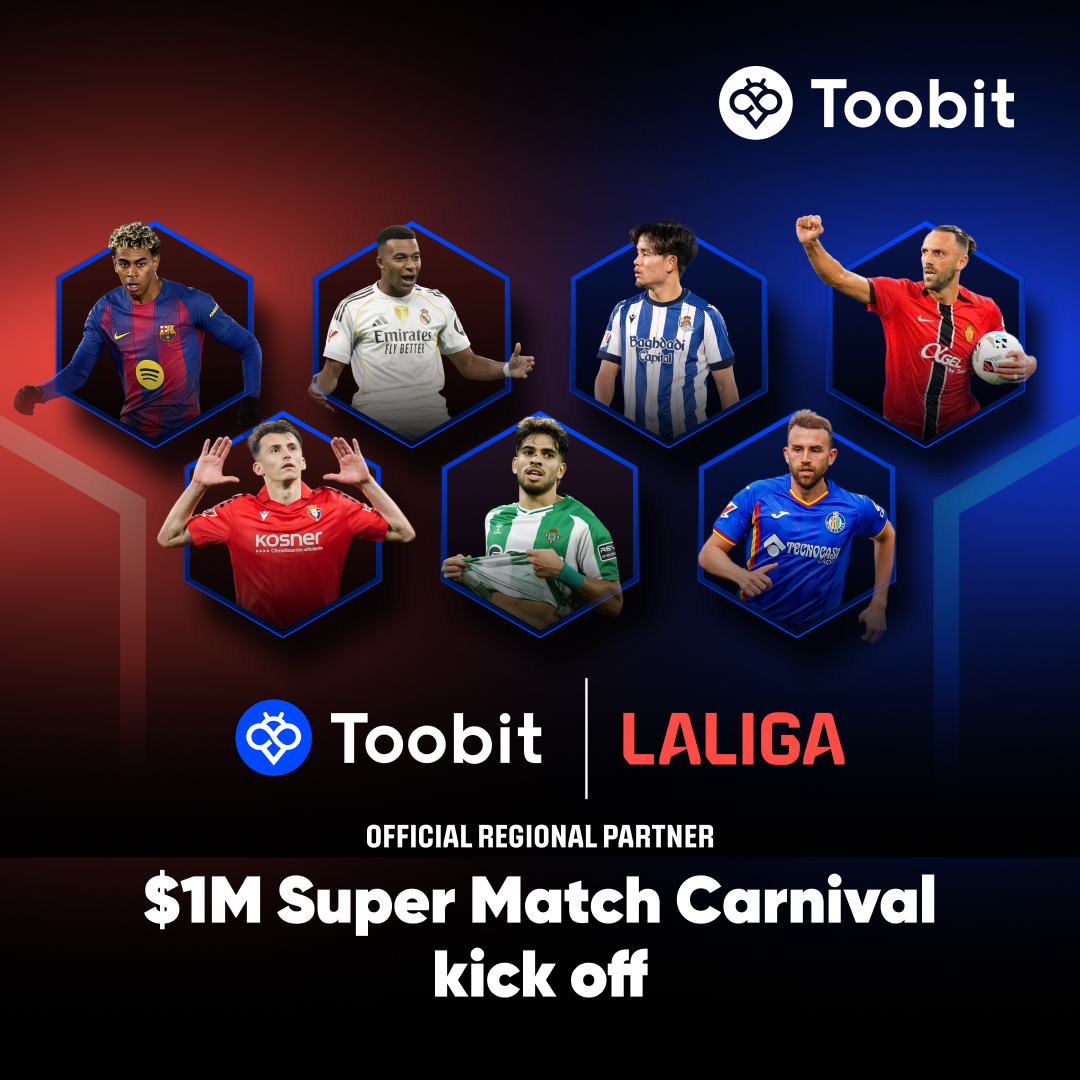 Football season just got a trading upgrade ⚽️
Toobit × LALIGA Super Match Carnival is live.

$1,000,000+ in rewards
Multiple activities
One massive event

Kick off here 👉 bit.ly/4rdmLjU