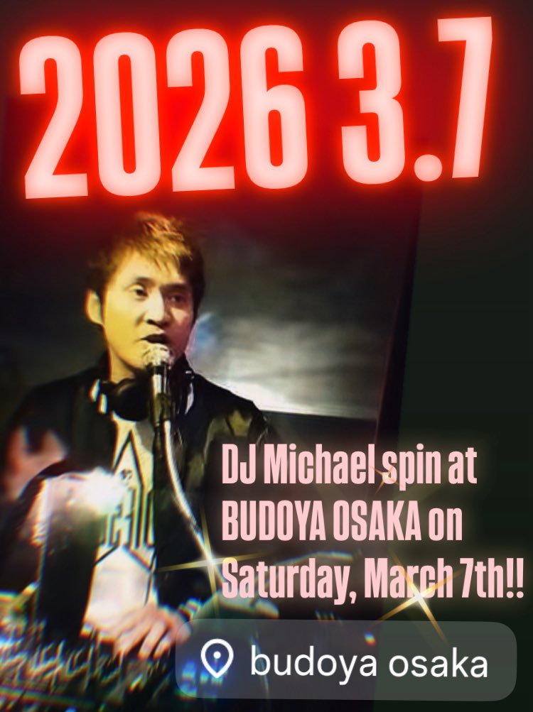 djmichael_japan's tweet image. DJ Michael spin at BUDOYA OSAKA on Saturday, March 7th!! Come and experience DJ Michael Groove 🎧🎤🎵 #budoyaosaka #openformatdj