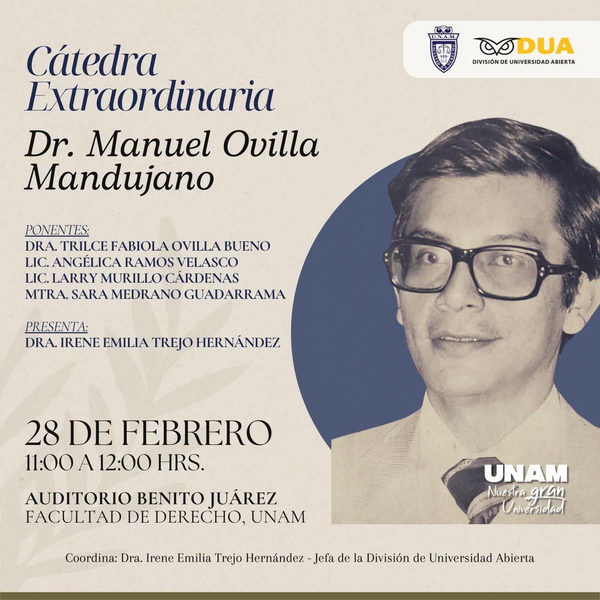Con este evento cerramos Los trabajos del.año académico 2025 de la Cátedra extraordinaria Manuel Ovilla Mandujano.  Están cordialmente invitad@s <a href="/DerechoUNAMmx/">Facultad de Derecho</a>