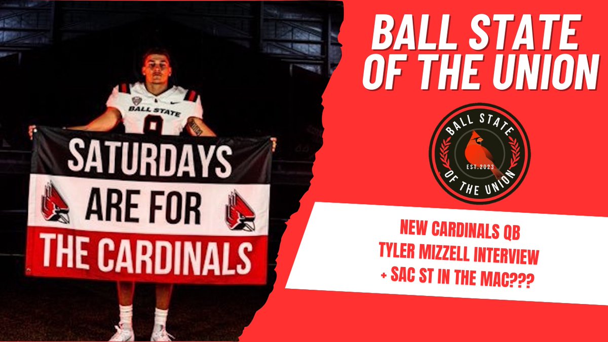 🚨 Ball State of the Union is BACK tomorrow night LIVE at 8:30PM! 🚨
We’re joined by new Cardinals QB <a href="/tymizzell15/">Tyler Mizzell</a>🏈and breaking down the news of Sacramento State joining the MAC.
Don’t miss it! 🔥 #ChirpChirp #BallState #MACtion