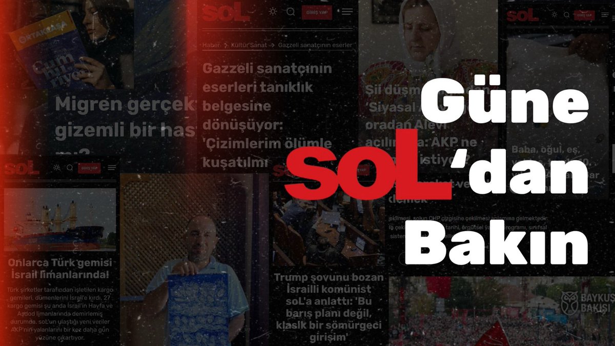 solhaberportalY's tweet photo. ABD ve İsrail saldırısı sonrası soL Haber’de günün öne çıkanları👇

📍CANLI HABER- ABD-İsrail İran’a saldırdı, İran yanıt veriyor
📍ABD İran'da ilkokulu vurdu, onlarca kız çocuğunu katletti!
📍İran'ın karşı saldırılarının askeri mantığı ne?
📍İsrail’de İran saldırılarına tek itiraz komünistlerden: 'Kendinize dikkat edin, çünkü bu hükümet sizin için bunu yapmayacak'
📍‘Ulusal güvenlik’ tartışması: Baykar’la İsrail’in ilişkisinin başka bir boyutunu konuşmalıyız
📍İsrail İran'a saldırıyı BAE'nin düzenlediği iftarda duyurmuş: 'Tüm bölge haberdardı'
📍İranlı komünistler: Dünyanın tüm ilerici güçleri bu saldırganlığı durdurmak için birleşmeli

Güne soL’dan bakmak için: https://t.co/bdA4tSi1BS
