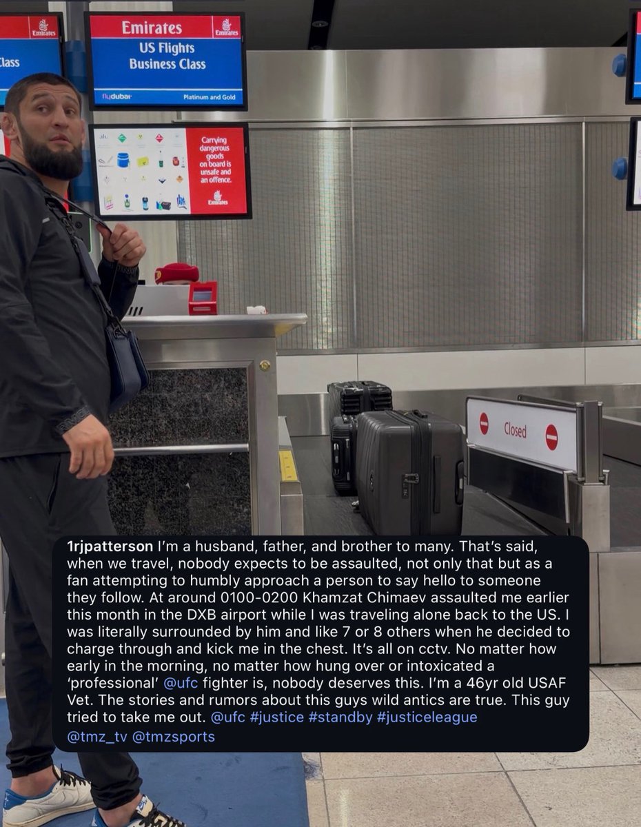 acdmma_'s tweet image. 🚨 Khamzat Chimaev is being accused of assaulting a man at Dubai International Airport

The man, who claims to be a US Air Force veteran is claiming that Khamzat Chimaev kicked him in the chest after he asked him for a photo

via 1rjpatterson IG