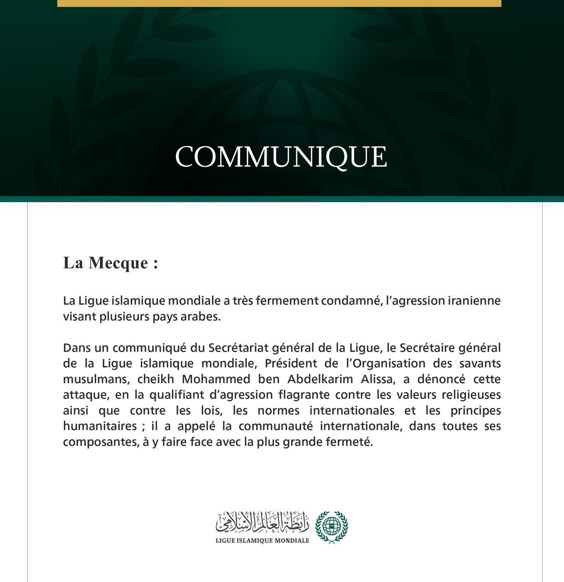 Communiqué de la #Ligueislamiquemondiale :
