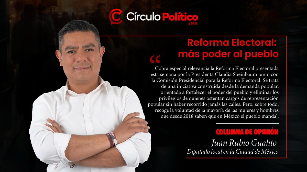 juanrubiog's tweet photo. La Reforma Electoral impulsada por la Presidenta @Claudiashein adquiere una relevancia histórica al responder a un mandato popular. Está diseñada para fortalecer nuestro sistema democrático, garantizar mayor legitimidad en la representación y consolidar un modelo más cercano al pueblo.

Te invito a leer mi columna en #CírculoPolítico: https://t.co/9OUxetf7Rf

#SigamosHaciendoHistoria
@GPMorenaCdMex
@MorenaCiudadMex