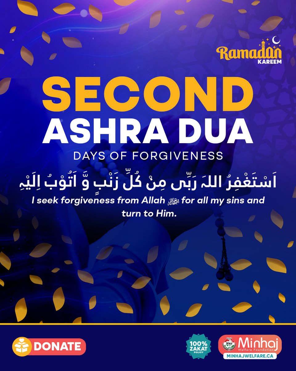 MinhajWelfareCA's tweet photo. ✨ Second Ashra — Days of Forgiveness 🤲
Give your Zakat, Sadaqah & donations to Minhaj Welfare Foundation this Ramadan and transform lives.
🔗 https://t.co/OgLw8NTUkt
#MWF #Ramadan2026 #SecondAshra https://t.co/pNkF9WQUpt