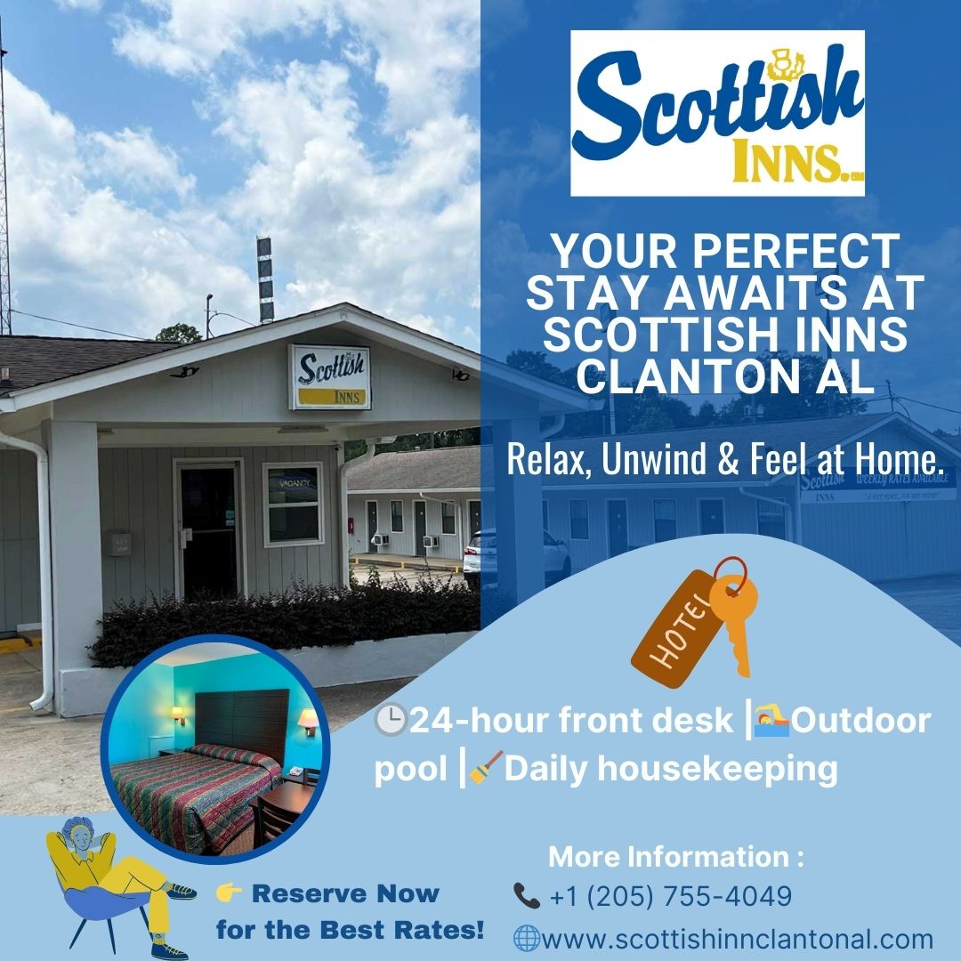 Scottish Inns Clanton AL (@AlScottish) / Posts / X