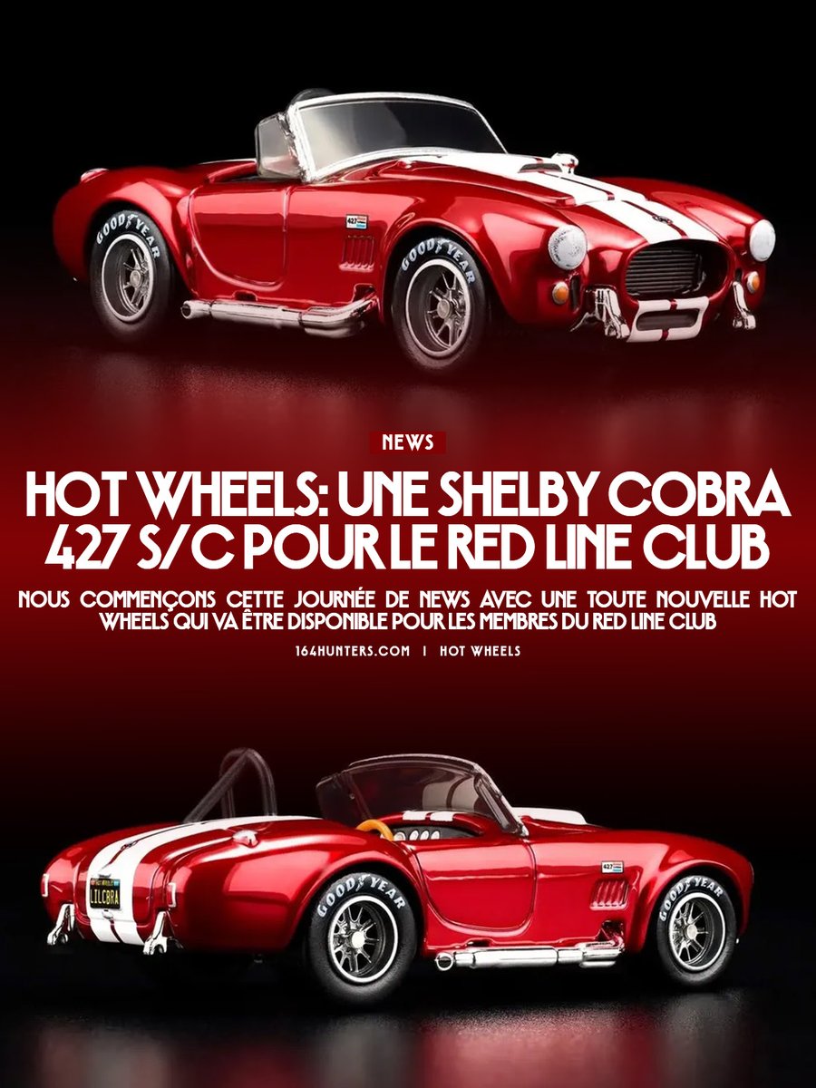 🇫🇷 Hot Wheels : Une Shelby Cobra 427 S/C pour le Red Line Club