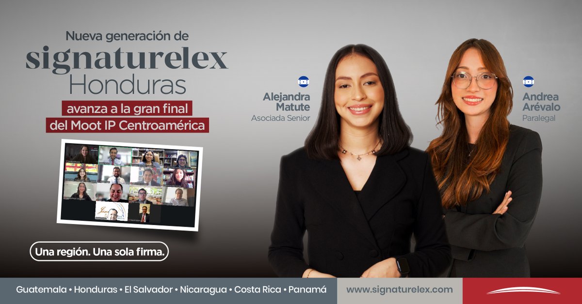 Con orgullo compartimos que nuestras asociadas Alejandra Matute y Andrea Arévalo, del equipo Signaturelex Honduras, han participado desde diciembre en el Moot IP, organizado por el Grupo Regional de Centroamérica de AIPPI (Association Internationale pour la Protection x