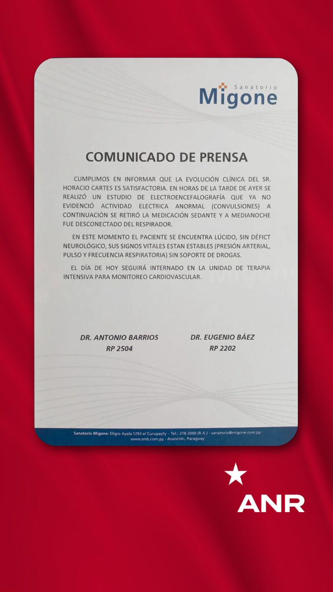 ANRParaguay's tweet image. Comunicado del Sanatorio Migone, sobre la evolución favorable de la salud del presidente Horacio Cartes.