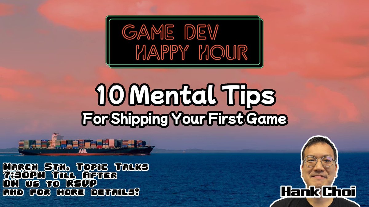 GameDevHH's tweet photo. 👾 The March monthly is set for Thursday, March 5th from 7:30PM onwards! Join us as seasoned developer Hank teaches 10 mental tips to keep your mental focus before you grind to ship your first game!

DM us for details! #GameDevHH #HongKongGameDev https://t.co/JApsjr6vW4