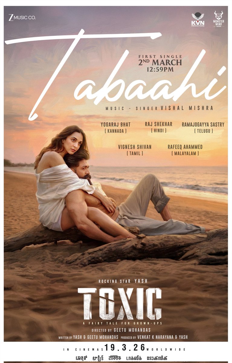12:59 PM | March 2nd 
#Tabaahi 

#ToxicTheMovie

<a href="/TheNameIsYash/">Yash</a>
#Nayanthara <a href="/advani_kiara/">Kiara Advani</a>
<a href="/humasqureshi/">Huma Qureshi</a> <a href="/rukminitweets/">rukmini</a> #TaraSutaria #GeetuMohandas  <a href="/VishalMMishra/">Vishal Mishra</a> <a href="/yogarajofficial/">ʏᴏɢᴀʀᴀᴊ ʙʜᴀᴛ</a> <a href="/rajshekharis/">Raj Shekhar</a> <a href="/ramjowrites/">RamajogaiahSastry</a> #VigneshShivan #RafeeqAhammed #RajeevRavi #UjwalKulkarni  #TPAbid