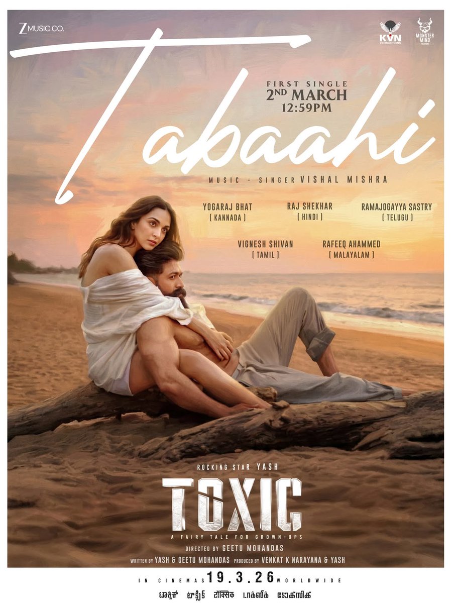 Roshan_Rsy's tweet image. #Tabaahi Song Droping on March 2nd 12:59 pm IST on @ZeeMusicCompany (Hindi) &amp;amp; @zeemusicsouth Youtube Channels (Kannnada &amp;amp; rest)

@TheNameIsYash @advani_kiara 
#ToxicTheMovie #YashBOSS 
#KiaraAdvani #Yash #Toxic