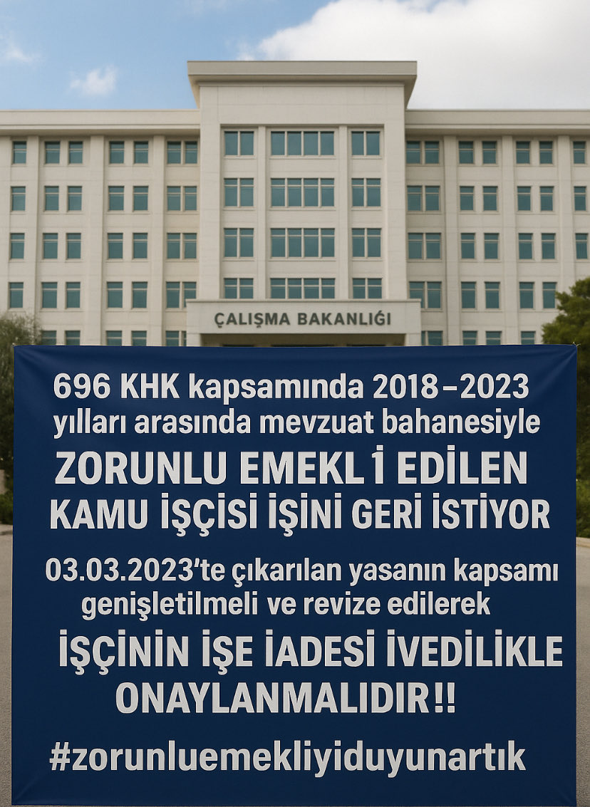 #ZorunluEmekliyeİşeİadeHakkı
◾696 KHK ile on binlerce işçi Zorla Emekli Edilerek mağdur edildi
◾En düşük maaşa mahkûm edilerek geçim derdine düşürüldü,
◾Kamu, yetişmiş iş gücünü kaybetti
◾İŞİMİZİ GERİ İSTİYORUZ!
<a href="/RTErdogan/">Recep Tayyip Erdoğan</a> <a href="/abakingurlek/">Akın Gürlek</a> <a href="/eczozgurozel/">Özgür Özel</a> <a href="/isikhanvedat/">Prof. Dr. Vedat Işıkhan</a>