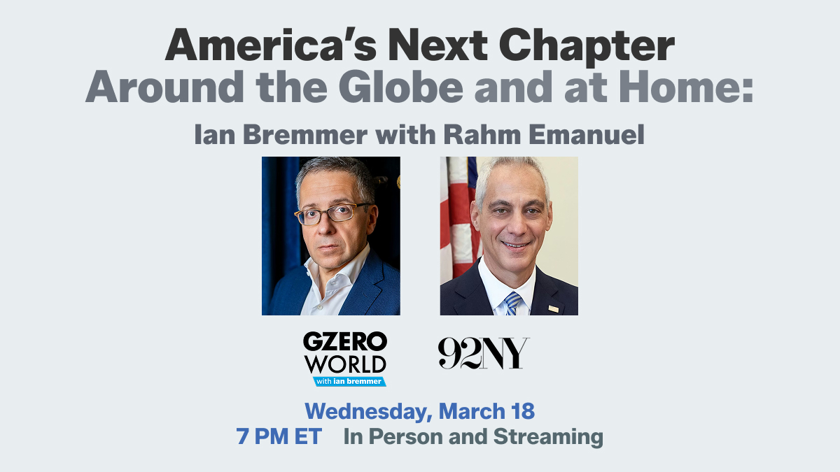 gzeromedia's tweet photo. 🚨On March 18, join us for an in-person taping of GZERO World with Ian Bremmer!

@ianbremmer will interview US politician and diplomat @RahmEmanuel at New York's @92ndStreetY in front of a live audience.

Buy tickets here:
https://t.co/lKYrjqTcjJ https://t.co/QUQEv3GXhD