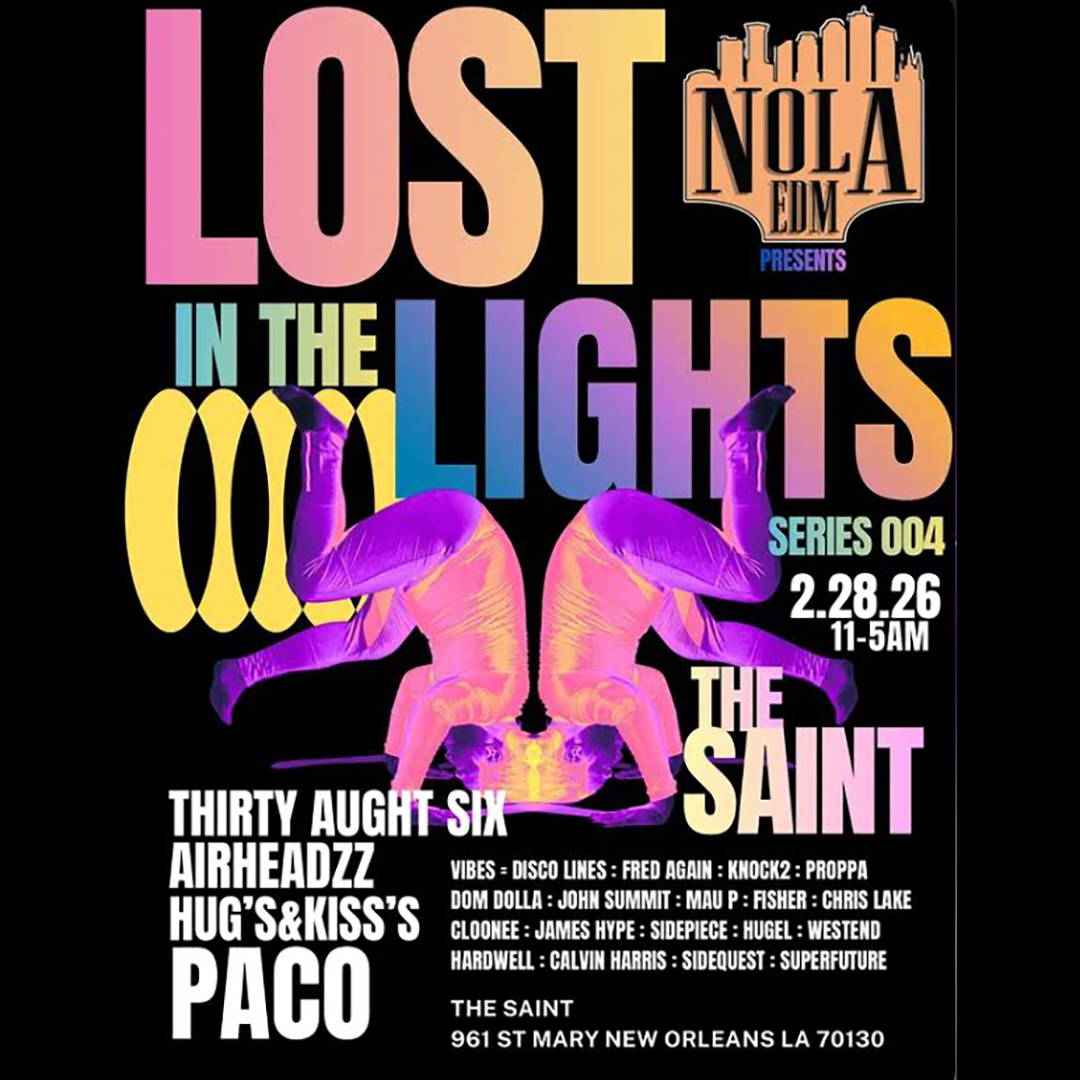 saintbar's tweet image. 🪩 TONIGHT 🎶 NOLA EDM presents LOST IN THE LIGHTS series 004 feat: 
THIRTY AUGHT SIX/AIRHEADZZ/HUG'S &amp;amp; KISS'S &amp;amp; PACO! 11PM until LATE NITE
AT THE SAINT @saintbarnola w/@totallytravis @jessicamelain &amp;amp; @jennygreenrules behind the bar ♦️#djs #party #club #nola #thingstodoinnola