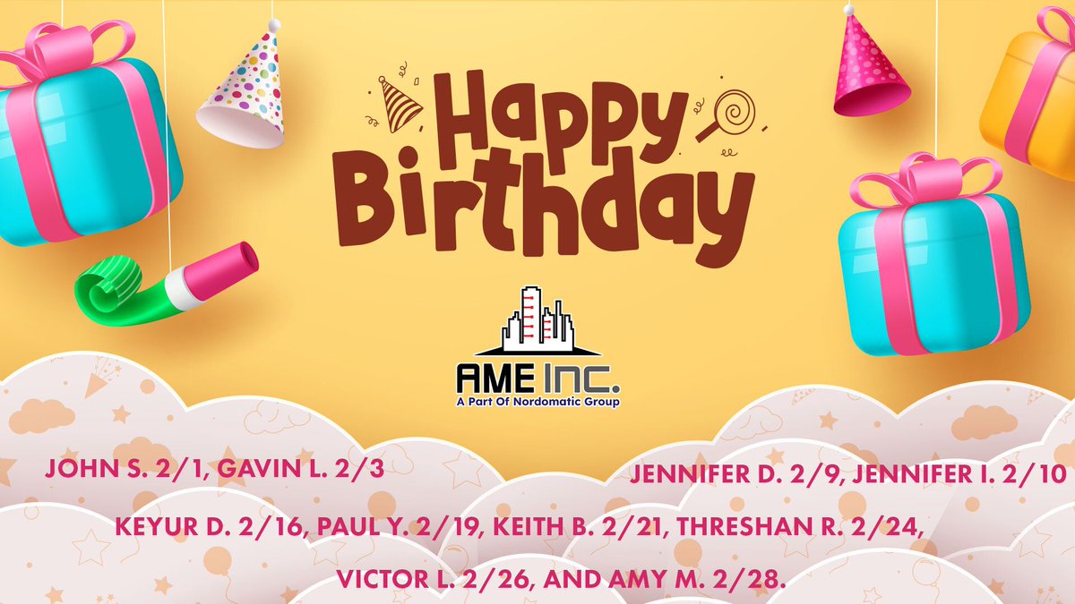 Celebrating our February birthdays! Help us wish a very Happy Birthday to:
John S. 2/1, Gavin L. 2/3, Jennifer D. 2/9, Jennifer I. 2/10, Keyur D. 2/16, Paul Y. 2/19, Keith B. 2/21, Threshan R. 2/24, Victor L. 2/26, and Amy M. 2/28. We hope you all have a great day and year ahead!