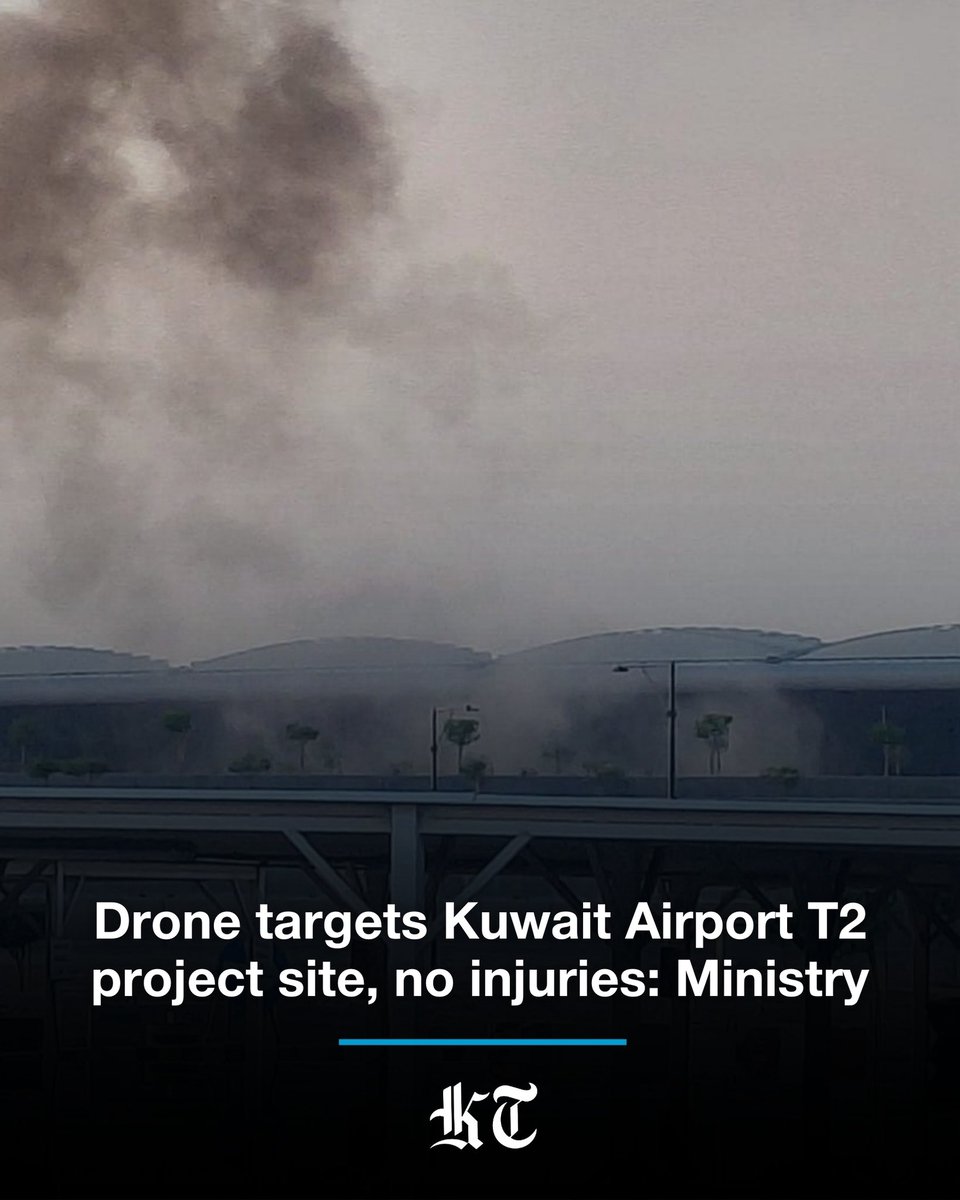 kuwaittimesnews's tweet photo. A drone has targeted the Kuwait International Airport T2 project's site, the Ministry of Public Works reported Saturday. No injuries were reported, it said, noting that the drone strike left material damage and that the site was evacuated as a precautionary measure. https://t.co/r0rhAe2TBr