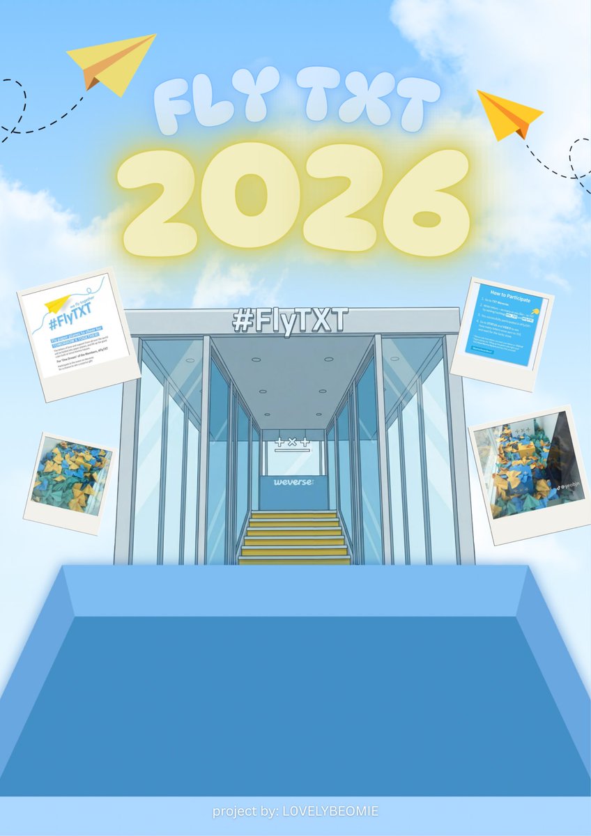 L0VELYBEOMIE's tweet photo. [🩵 FLYTXT 2026: A DREAM WEEK PROJECT 💛]

With TXT constantly revisiting their past eras and bringing back so many precious memories, I got the idea of recreating one of MOA’s very first big projects:  #FlyTXT ✈️ 

Let’s revisit that beautiful moment together and give MOAs from every era the chance to experience it again, even if it’s virtually 🥹

HOW TO JOIN:
1.Go to the canva link below and copy one of the blue or yellow airplane templates
2.Paste it on Page 1 inside the box and resize if needed so others can add theirs too
3.Leave your message for TXT in the comment section of your airplane
4.Lock it in place once you’re done! 

🔗: https://t.co/DCGhCQ5NUz

Happy Dream Week, MOA! 💙