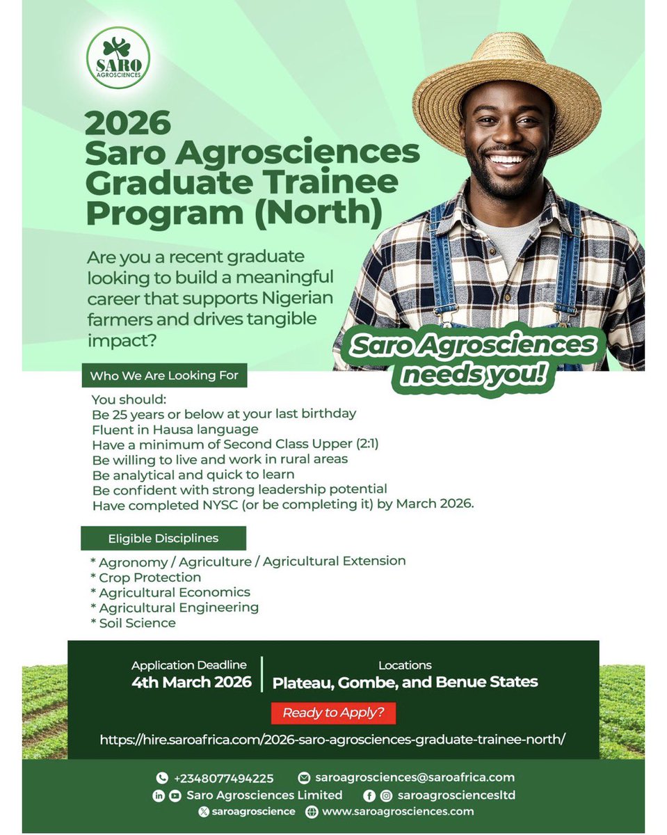 hausaloaded's tweet image. Saro Agrosciences Limited
Job Title: Graduate Trainee Programme 2026 (North)

Location: Plateau, Gombe and Benue state

Click here to apply📌
hausaloaded.com/2026/02/saro-a…

#SaroAgrosciences #GraduateTraineeprogram #North #alert #careers #vacancy #Jobsnow #Jobseekers #Jobsearch #Jobs